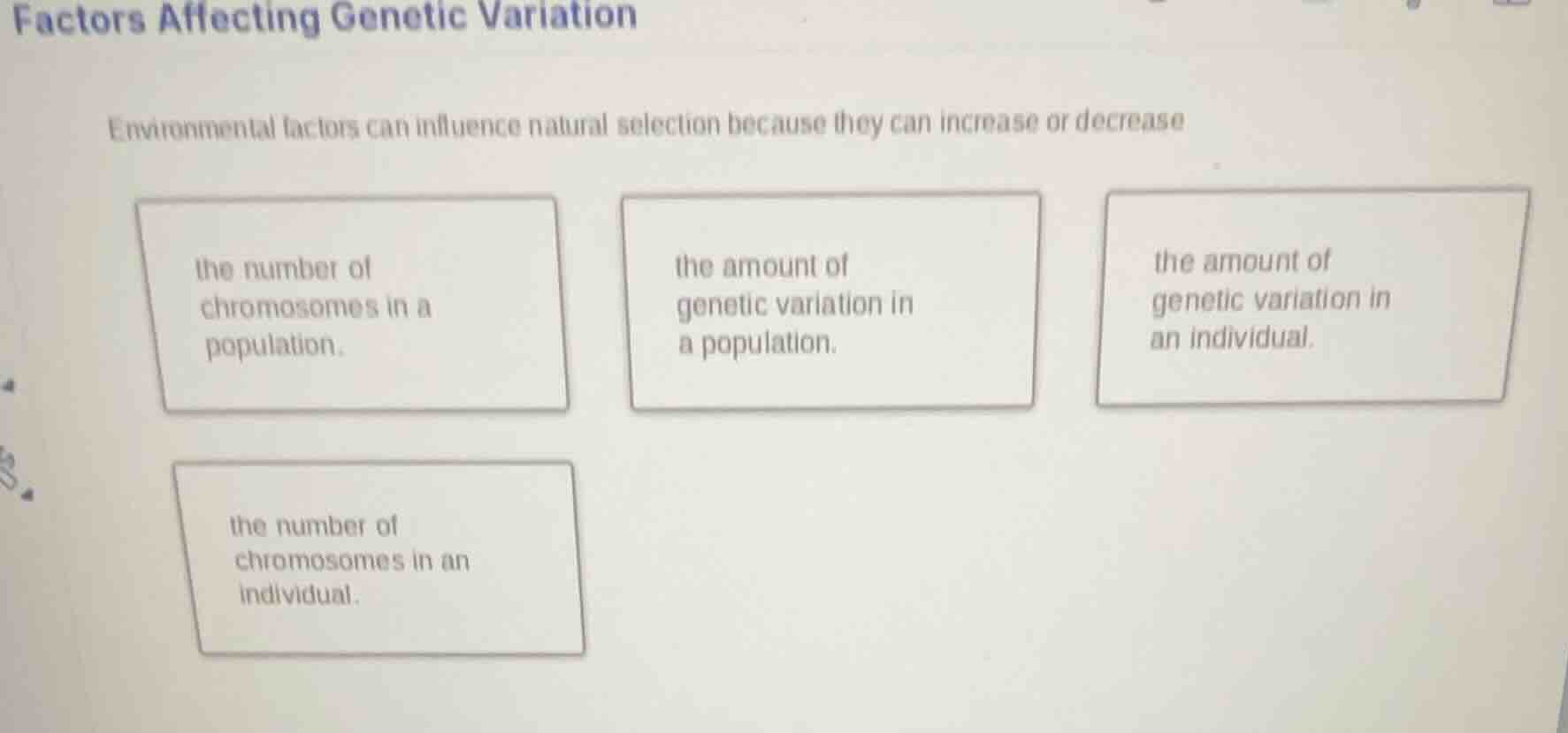 factors affecting genetic variation environmental factors can influence…