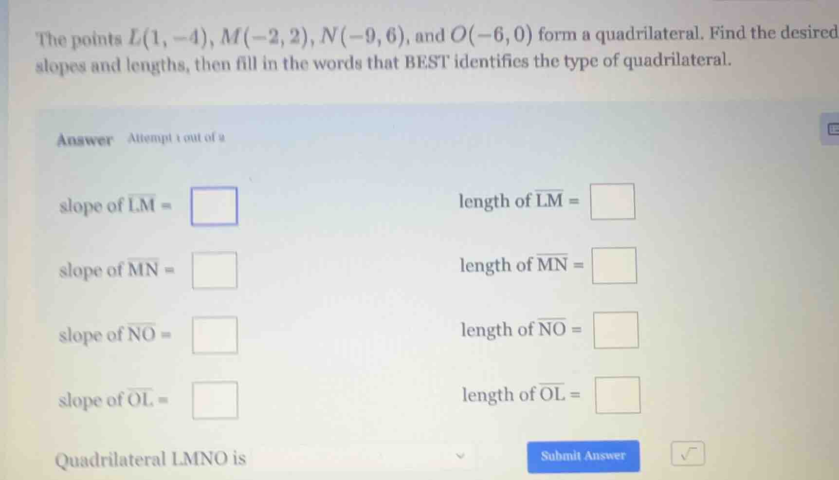 the points ( l(1, -4) ), ( m(-2, 2) ), ( n(-9, 6) ), and ( o(-6, 0) ) f…