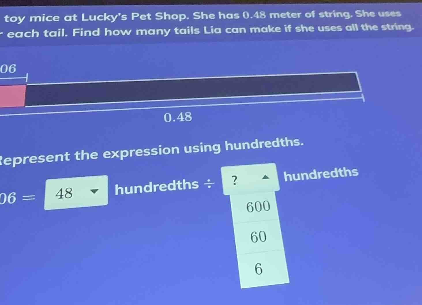 toy mice at lucky’s pet shop. she has 0.48 meter of string. she uses ea…