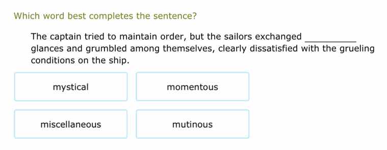 which word best completes the sentence? the captain tried to maintain o…