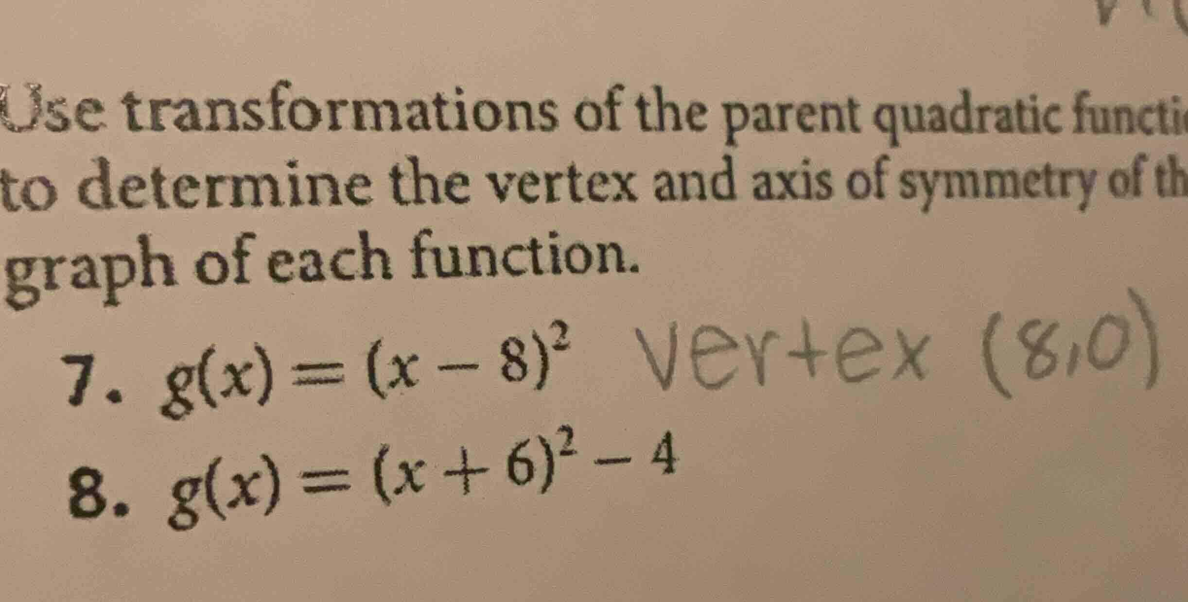 use transformations of the parent quadratic functi to determine the ver…