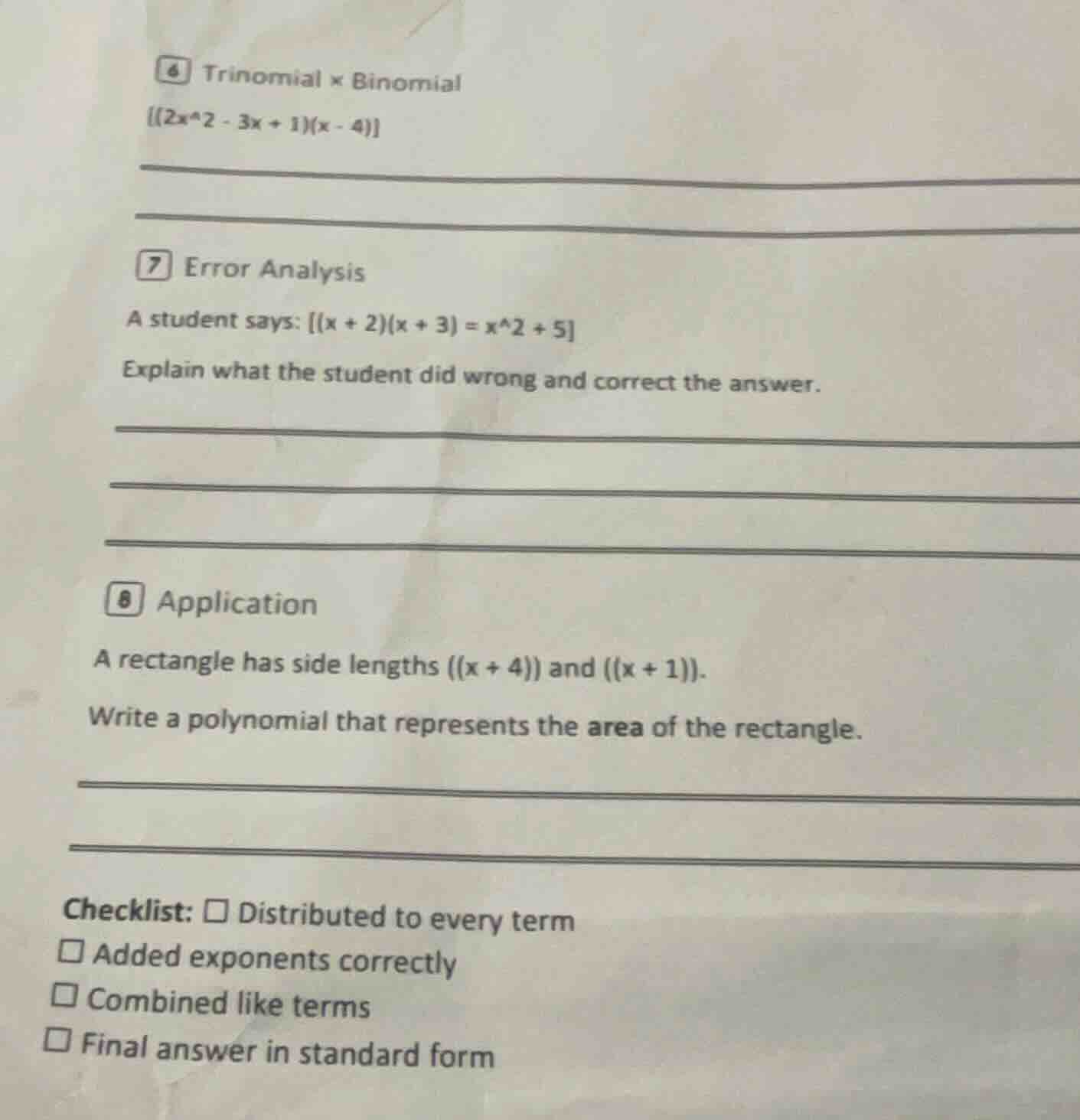 6 trinomial × binomial (2x^2 - 3x + 1)(x - 4) 7 error analysis a studen…