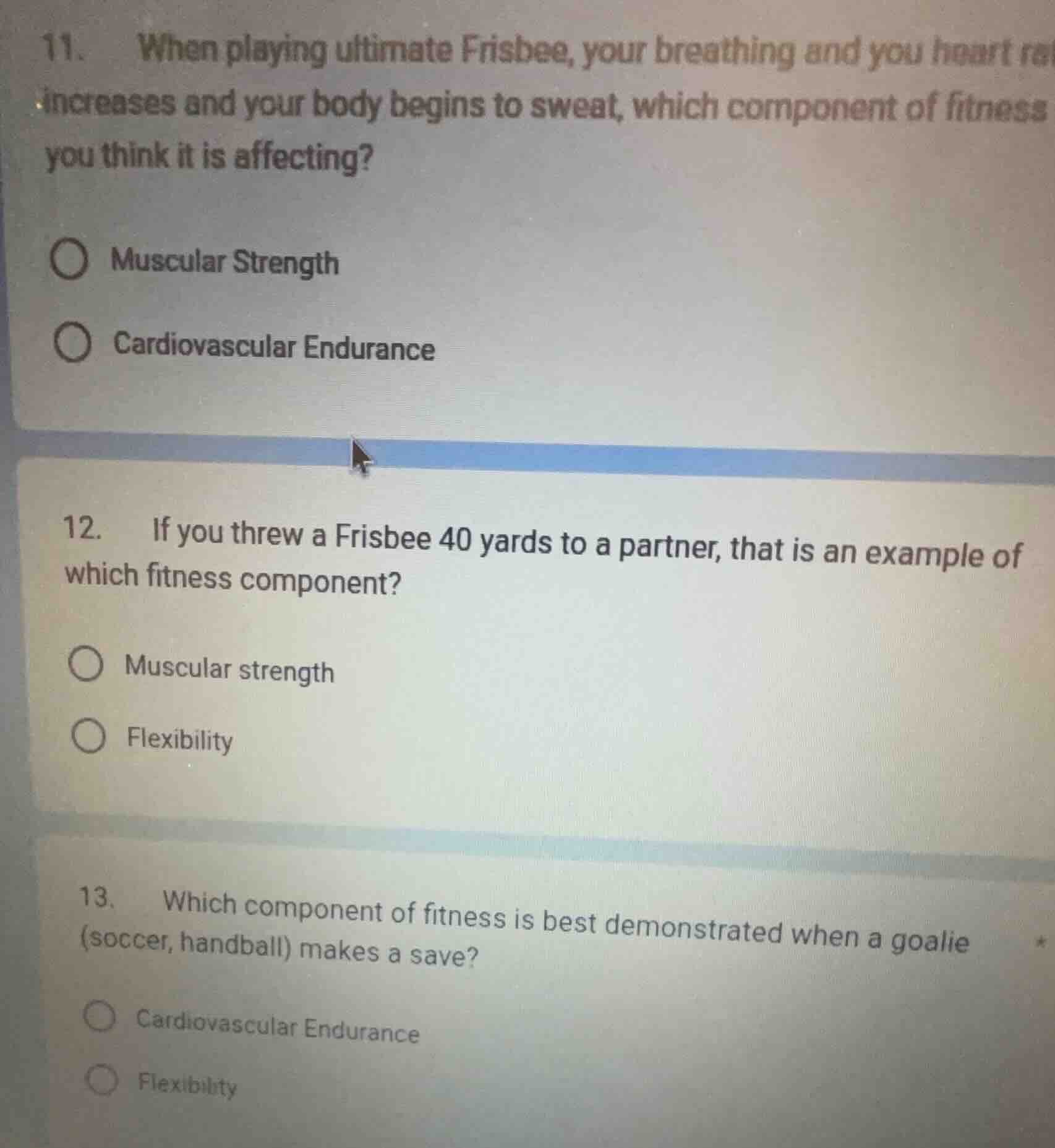 11. when playing ultimate frisbee, your breathing and you heart ra incr…