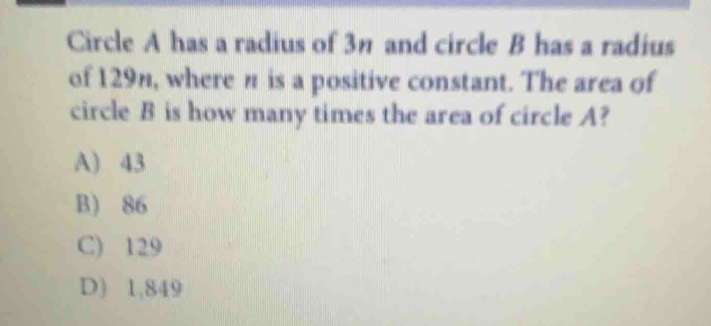 circle a has a radius of 3n and circle b has a radius of 129n, where n …