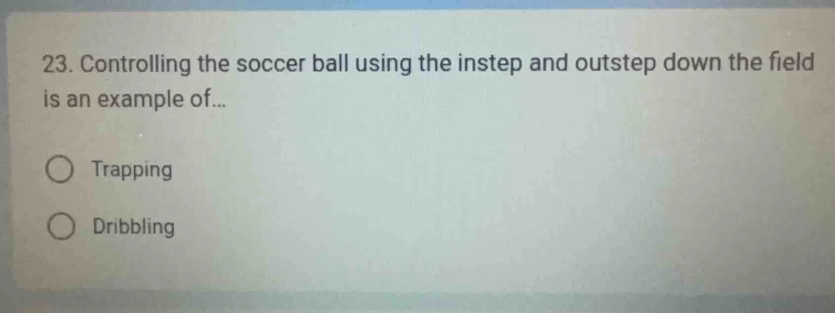 23. controlling the soccer ball using the instep and outstep down the f…