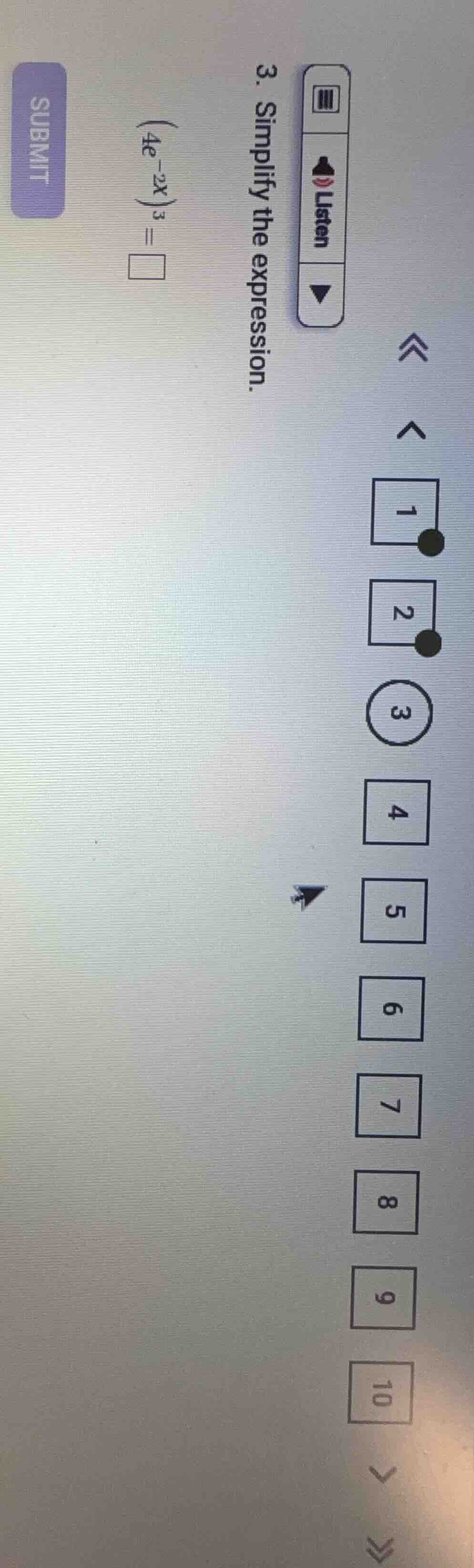 3. simplify the expression. $(4e^{-2x})^3 = \\square$