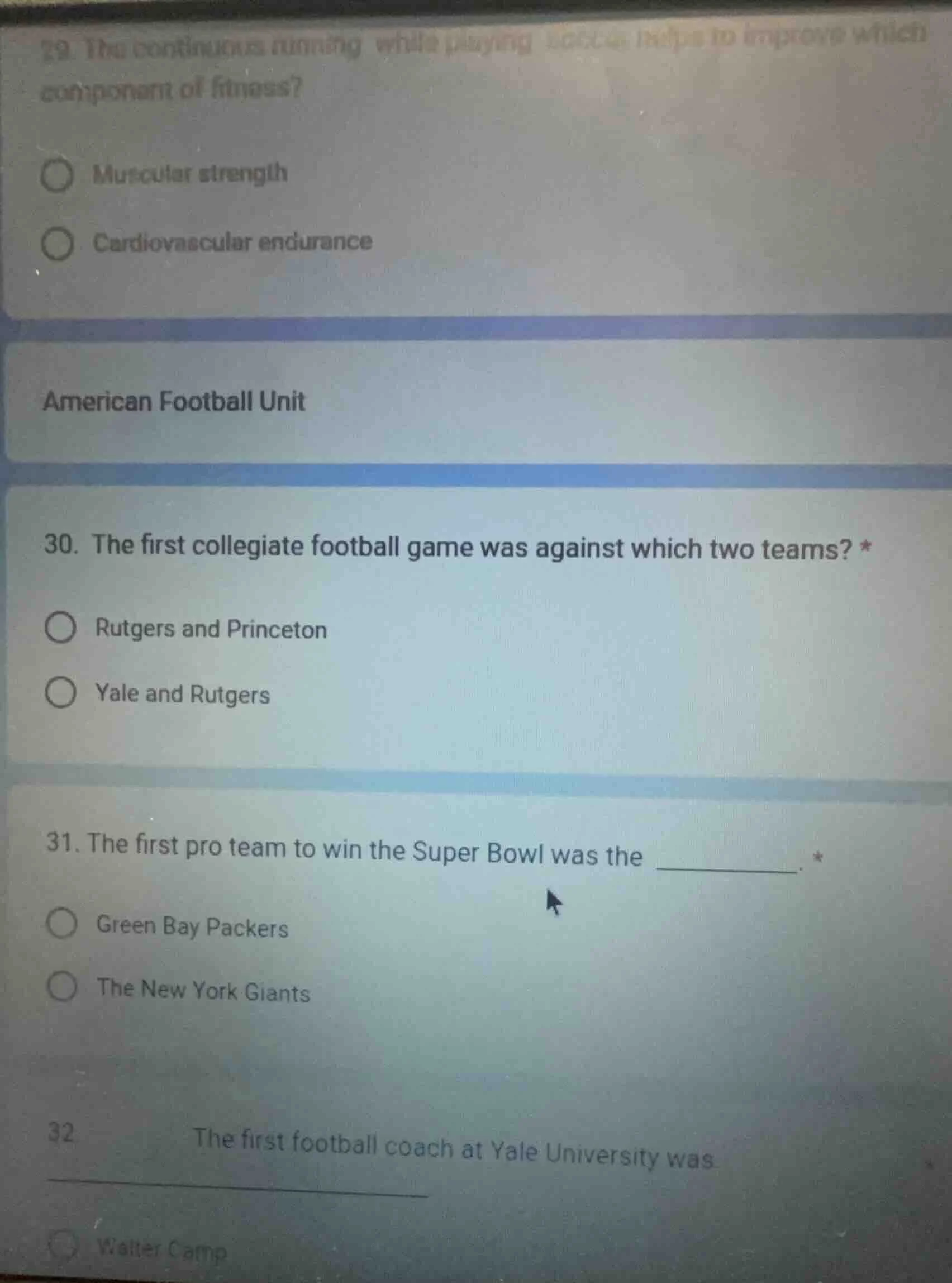 29. the continuous running while playing soccer helps to improve which …