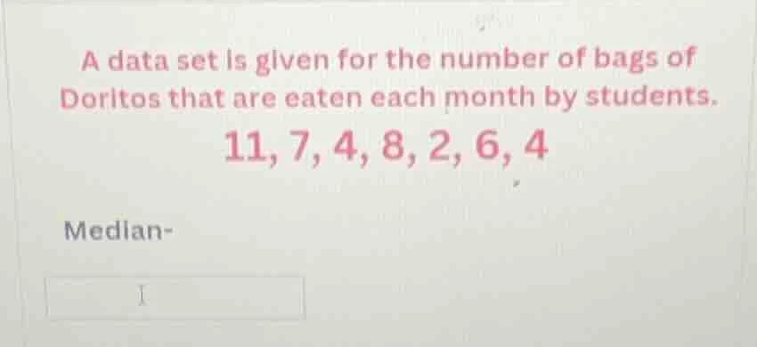 a data set is given for the number of bags of doritos that are eaten ea…