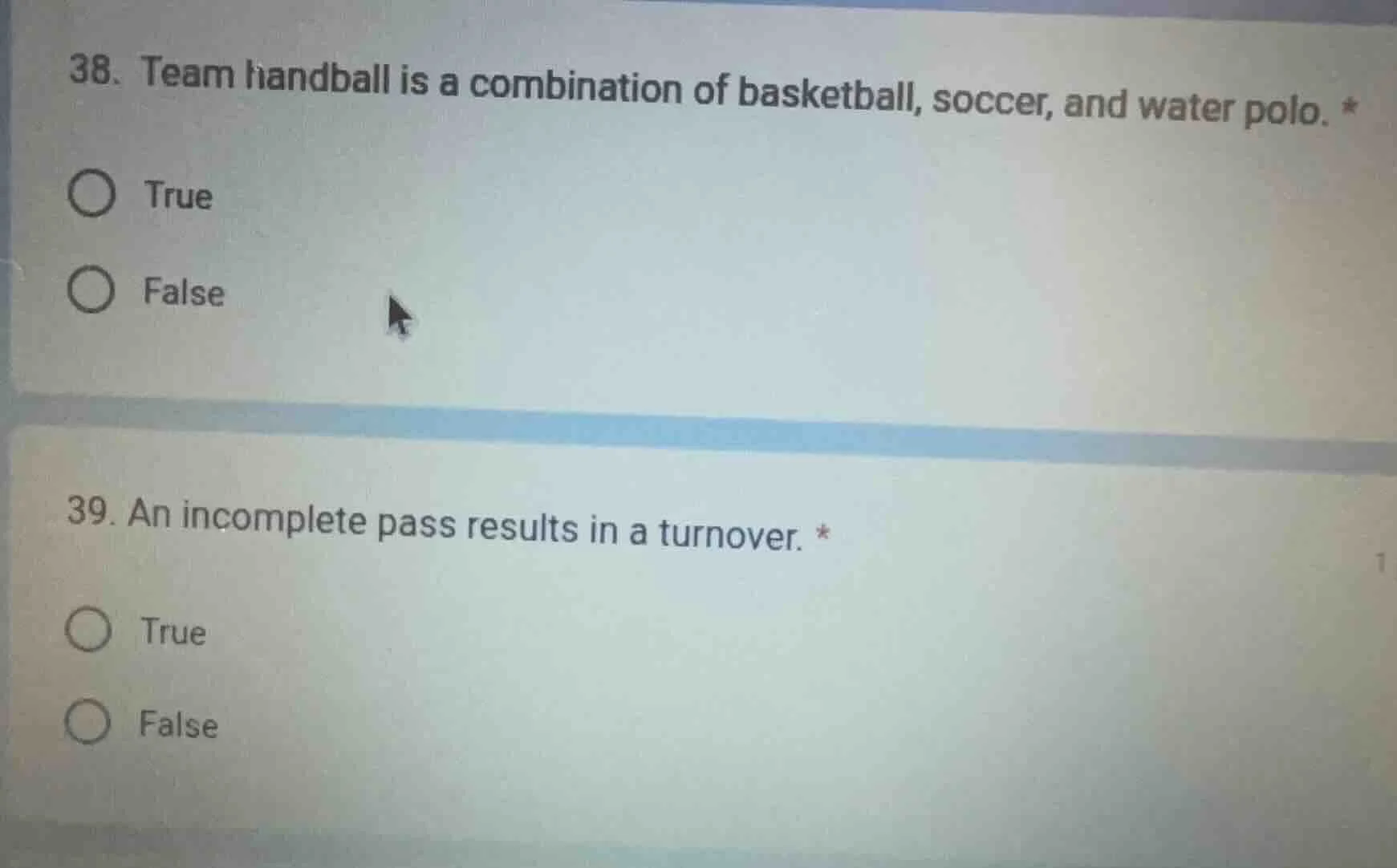 38. team handball is a combination of basketball, soccer, and water pol…