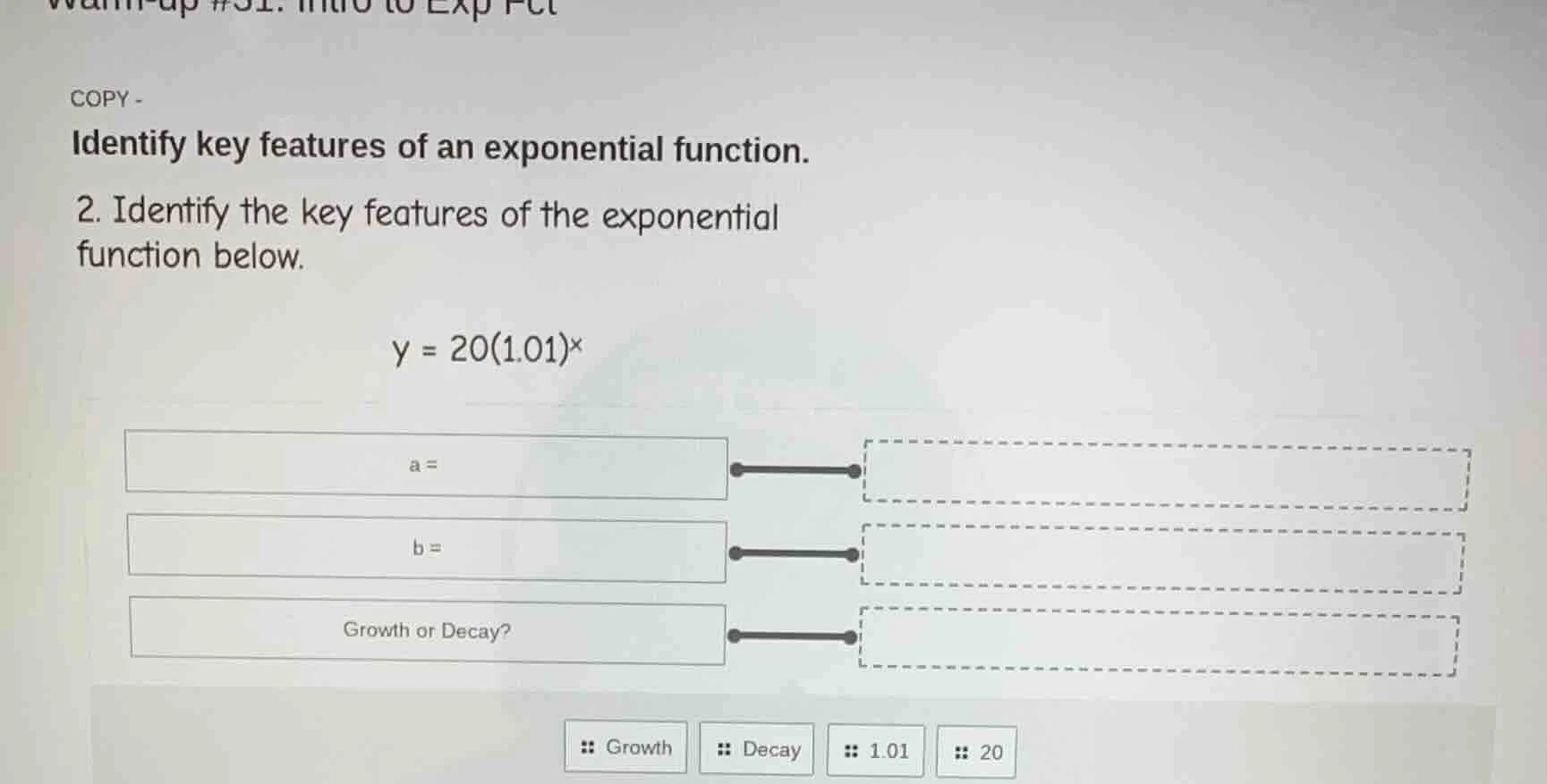 copy - identify key features of an exponential function. 2. identify th…