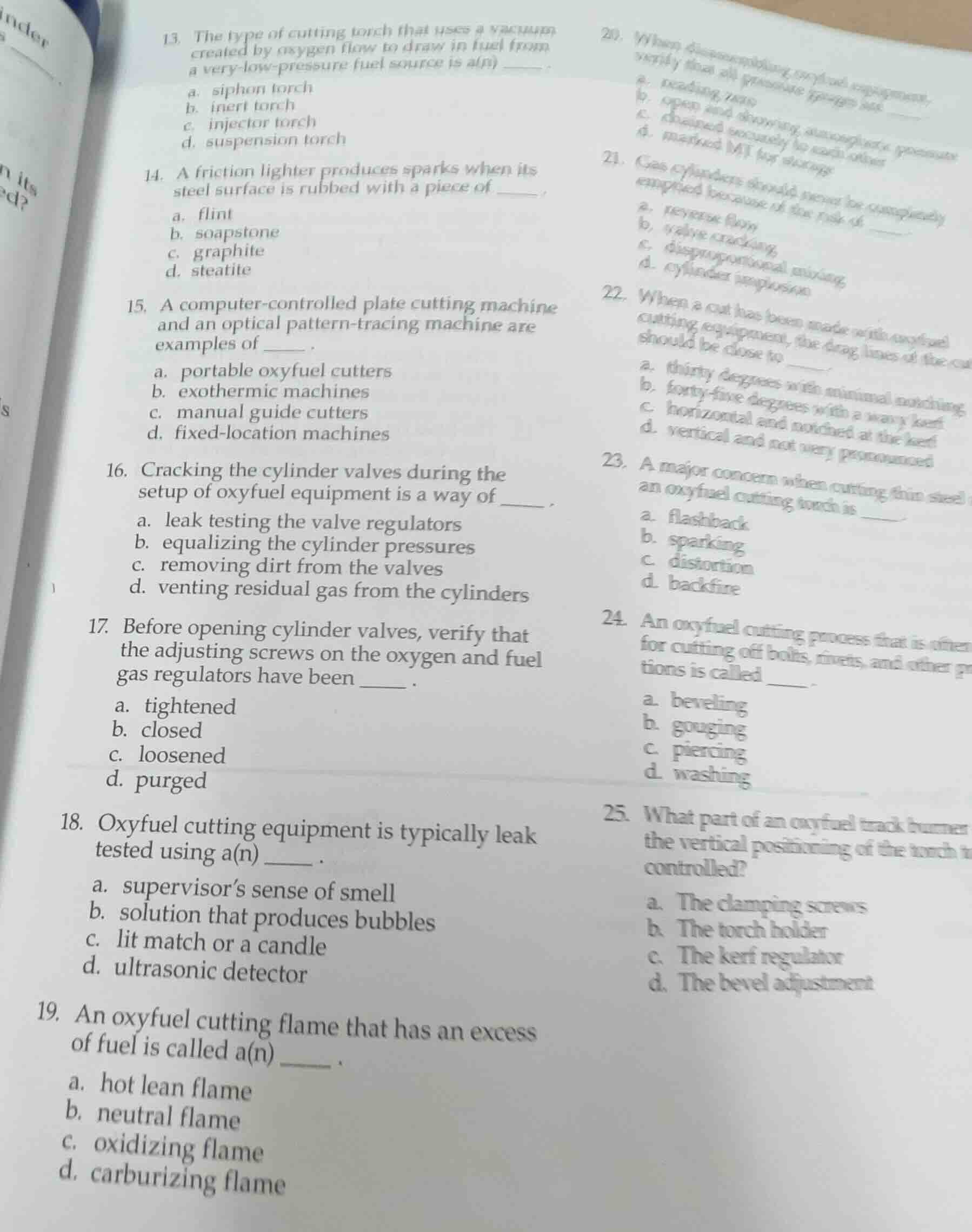 13. the type of cutting torch that uses a vacuum created by oxygen flow…