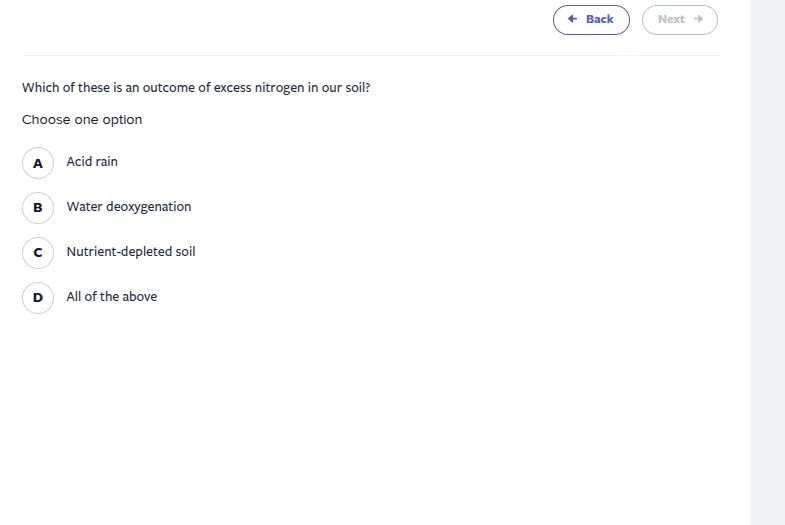 which of these is an outcome of excess nitrogen in our soil? choose one…