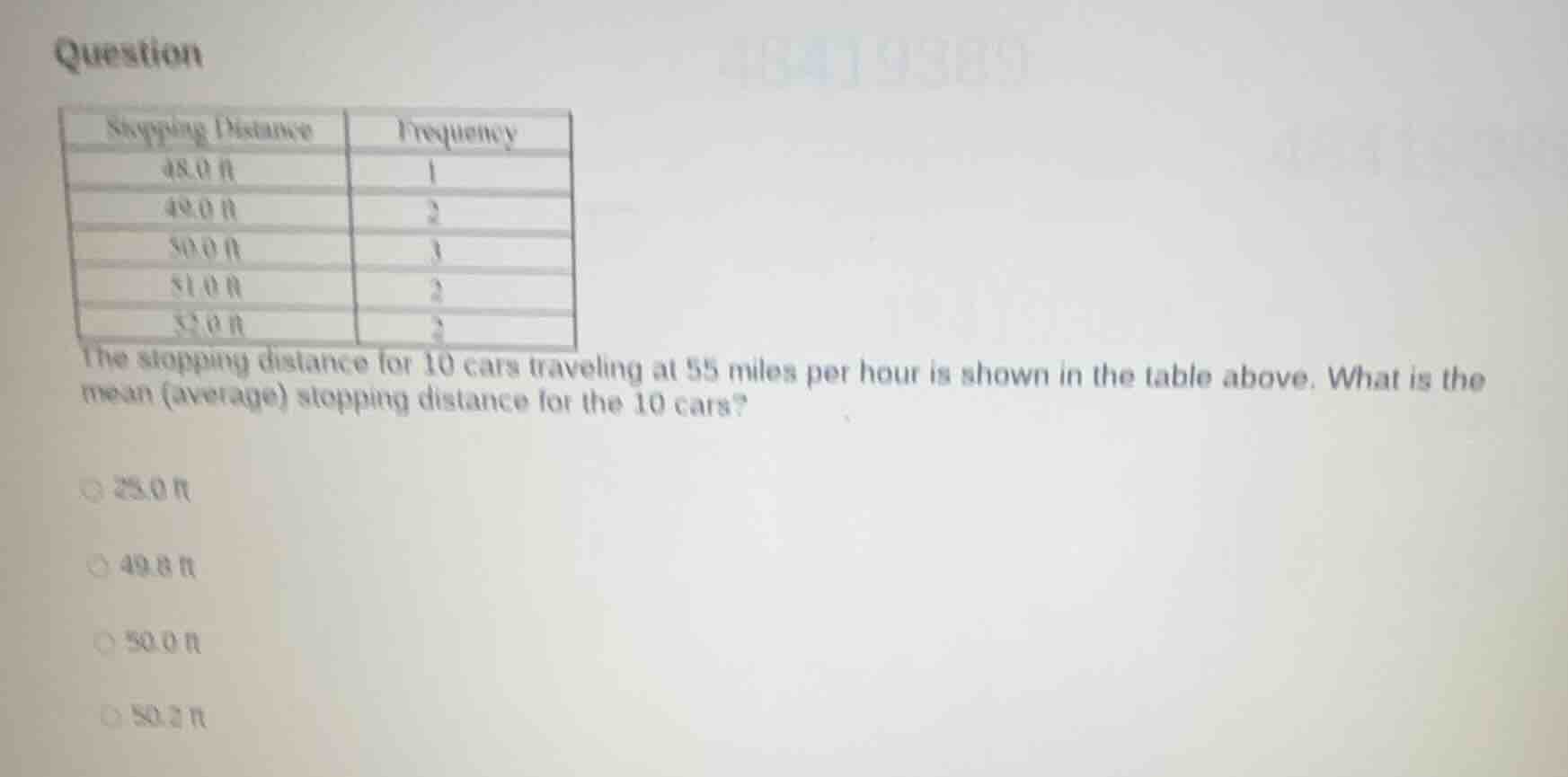 question stopping distance | frequency 48.0 ft | 1 49.0 ft | 2 50.0 ft …