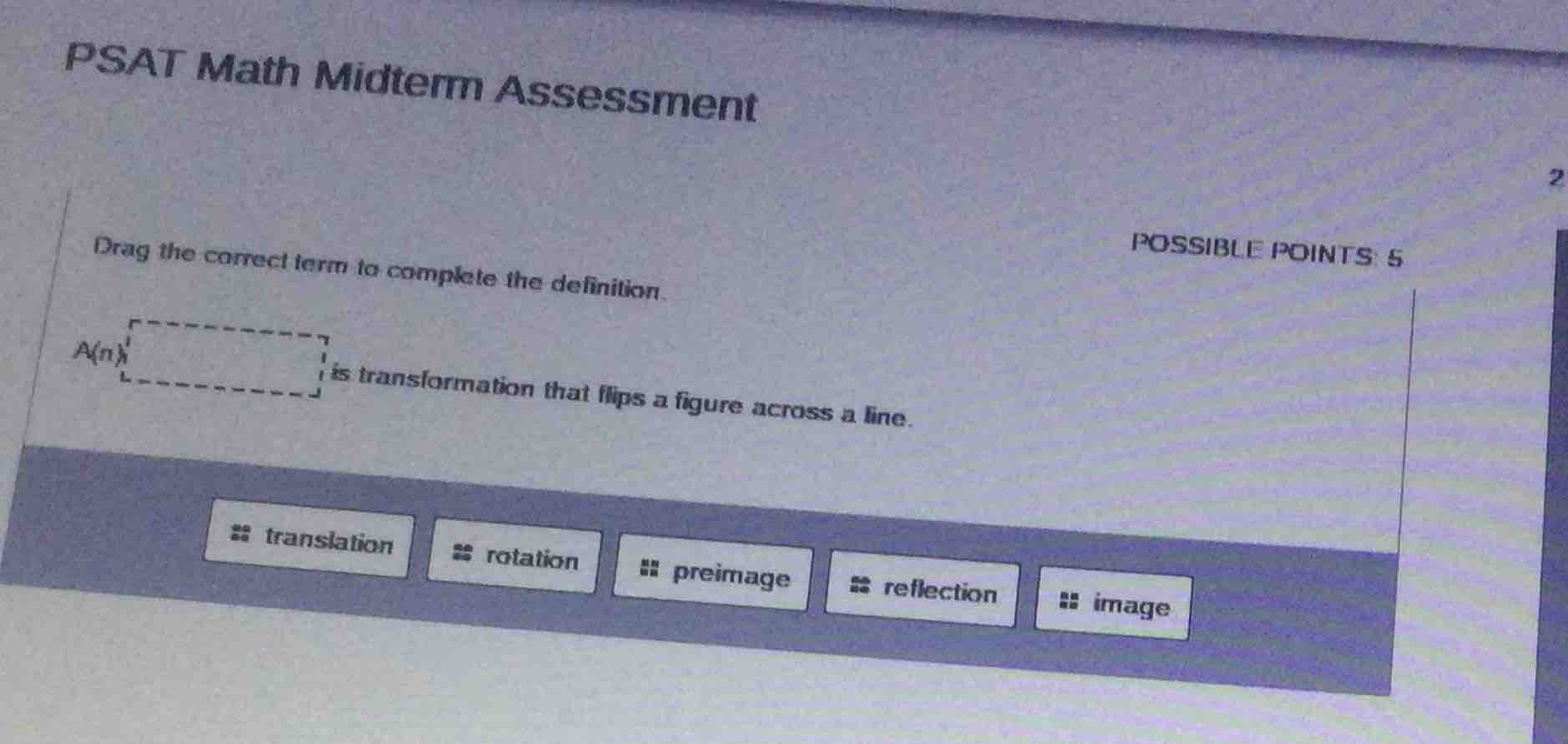 psat math midterm assessment drag the correct term to complete the defi…