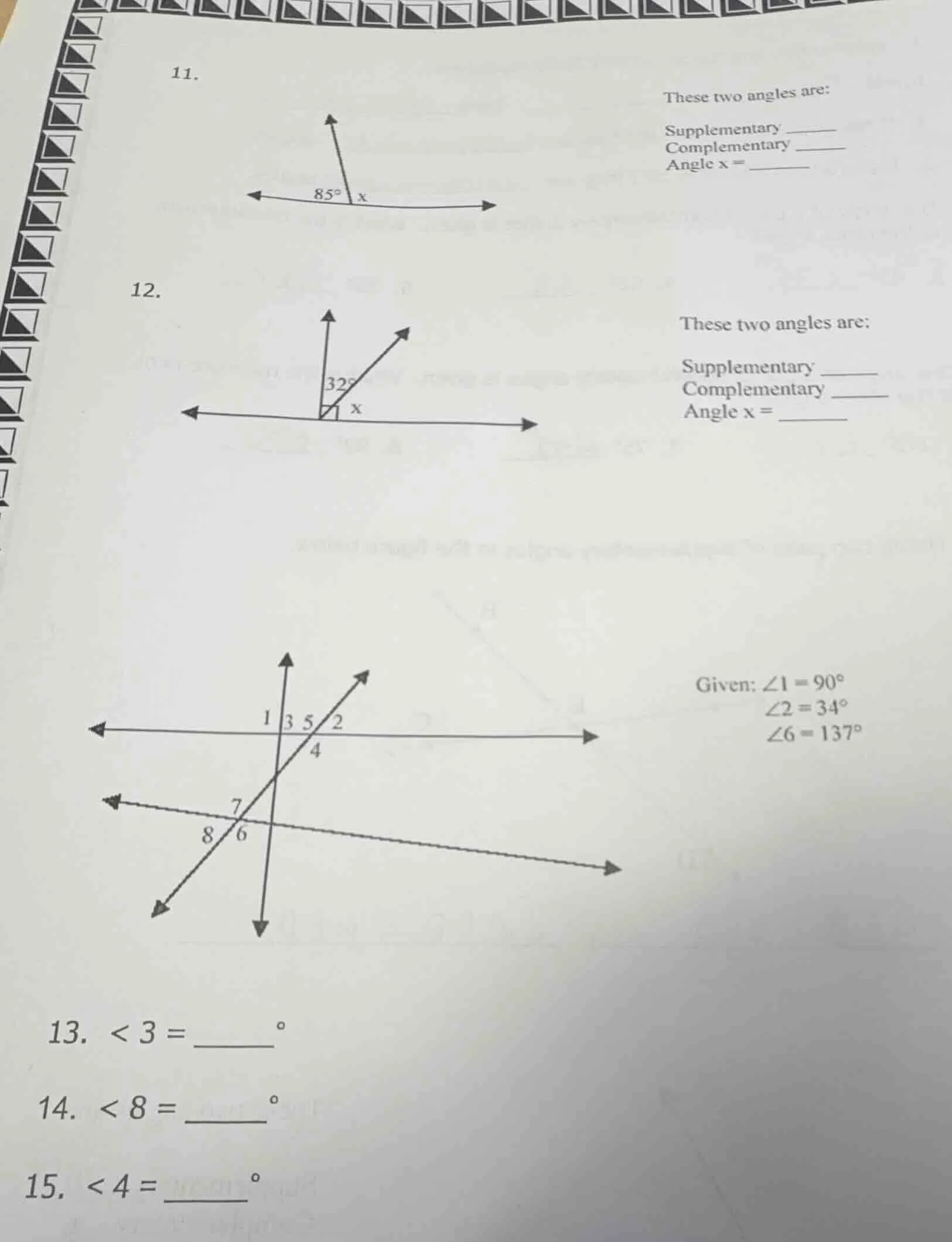 11. these two angles are: supplementary _____ complementary _____ angle…