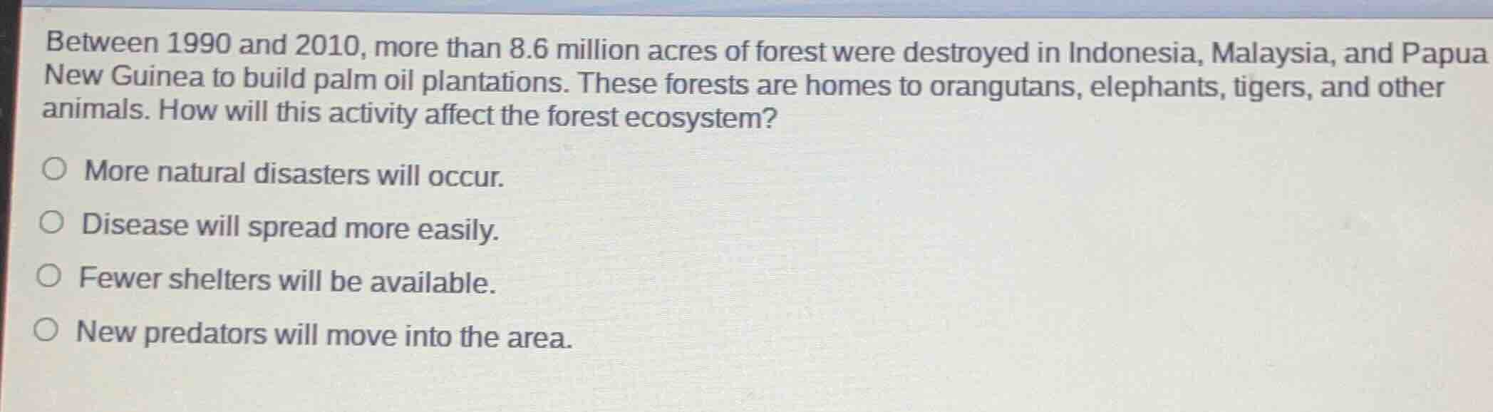 between 1990 and 2010, more than 8.6 million acres of forest were destr…