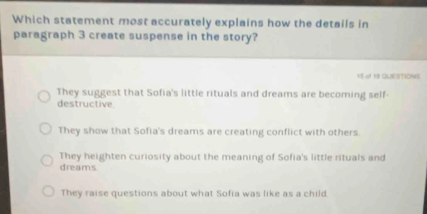 which statement most accurately explains how the details in paragraph 3…