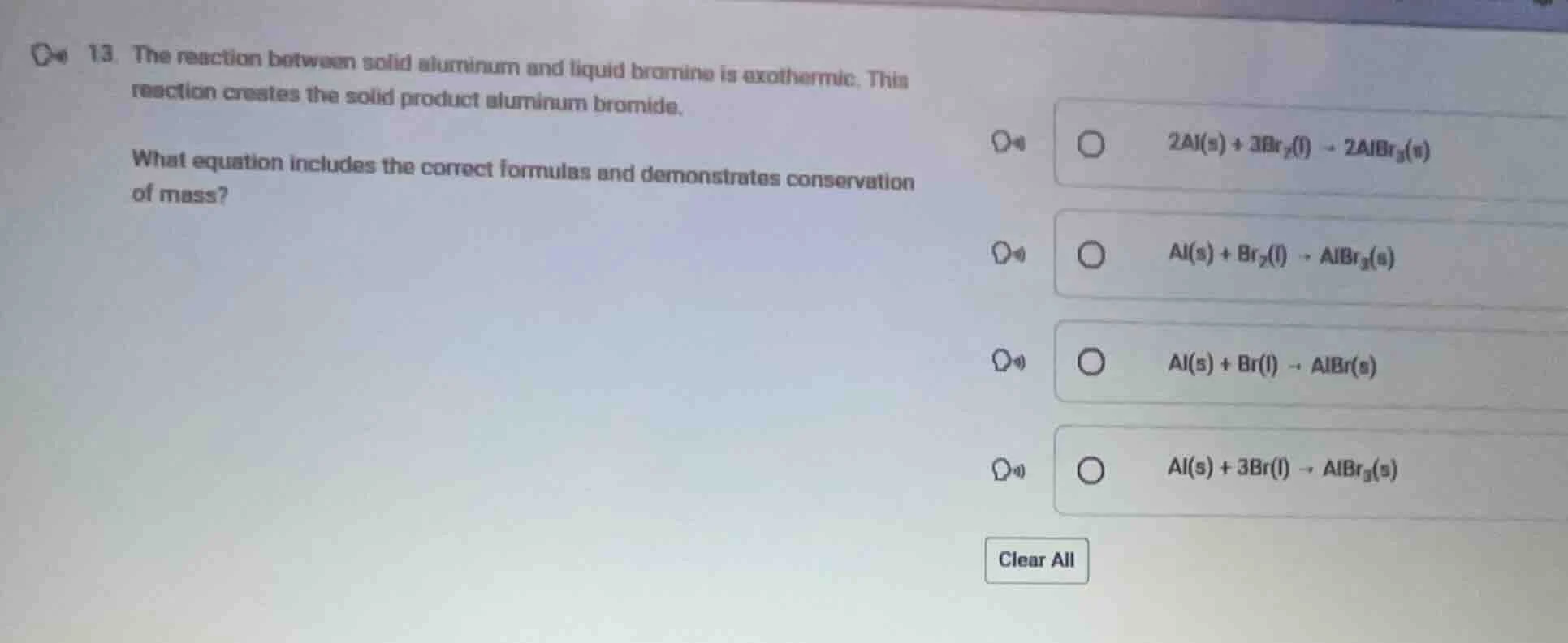 13. the reaction between solid aluminum and liquid bromine is exothermi…