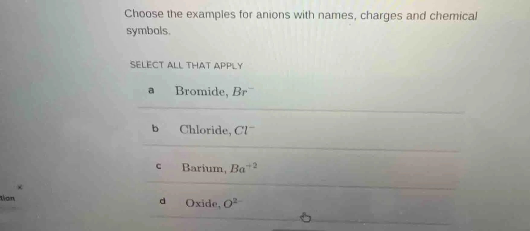 choose the examples for anions with names, charges and chemical symbols…