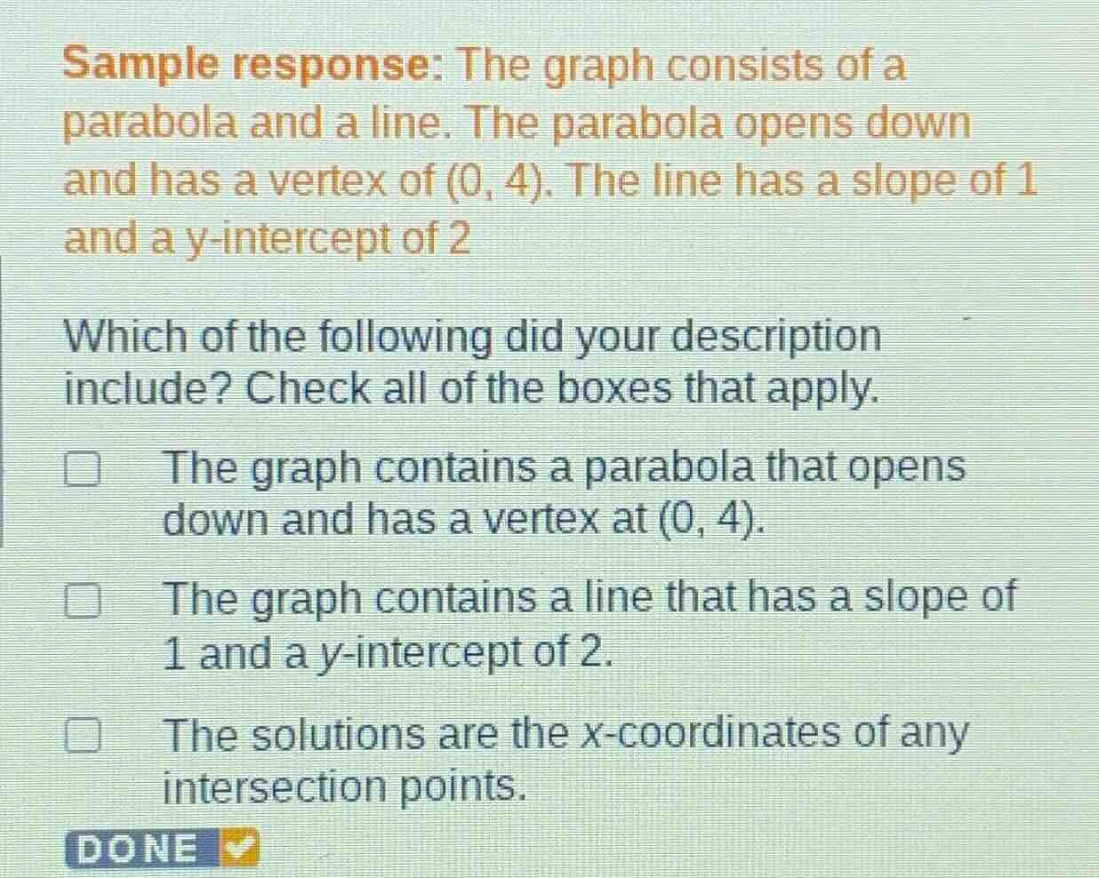 sample response: the graph consists of a parabola and a line. the parab…