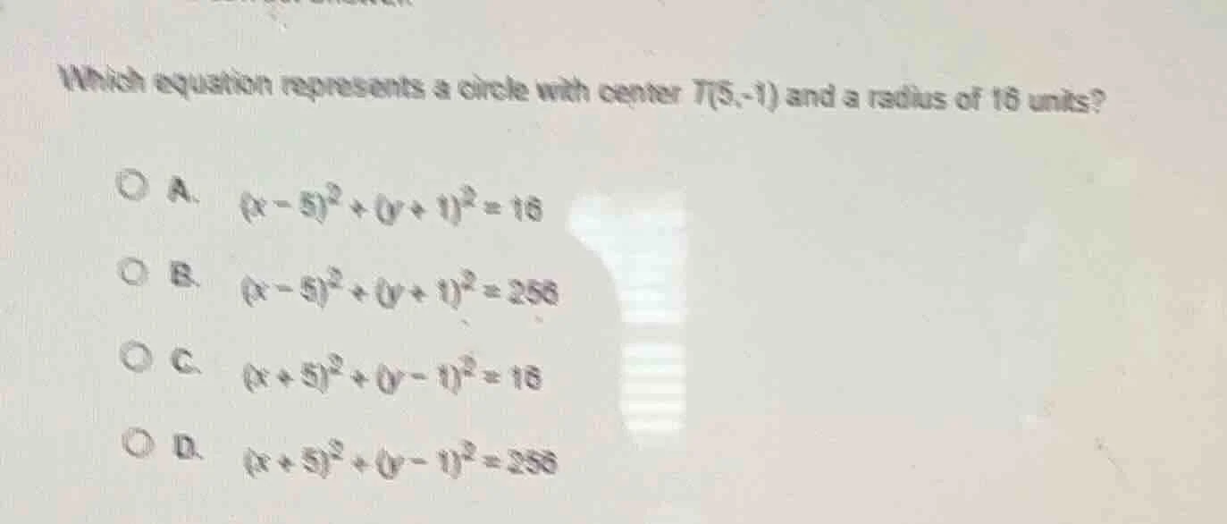 which equation represents a circle with center t(5,-1) and a radius of …