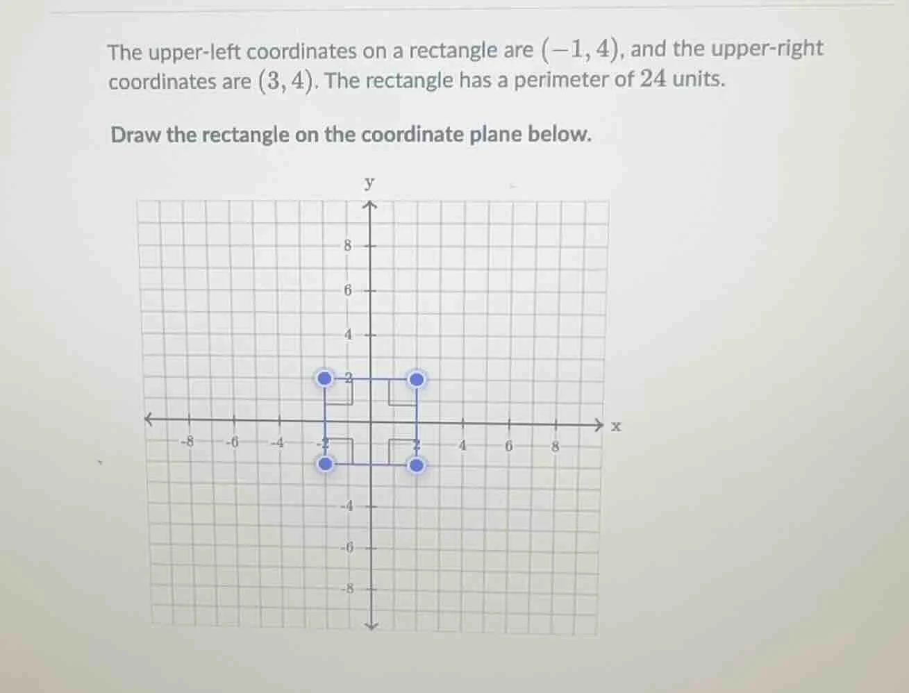 the upper-left coordinates on a rectangle are $(-1, 4)$, and the upper-…