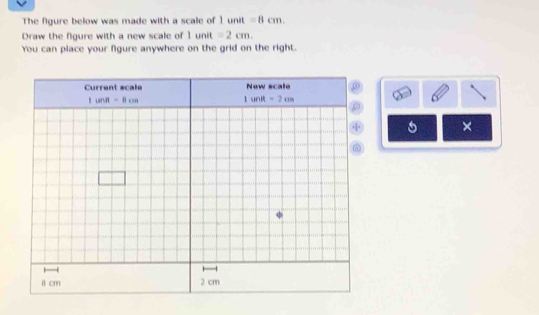 the figure below was made with a scale of 1 unit = 8 cm. draw the figur…