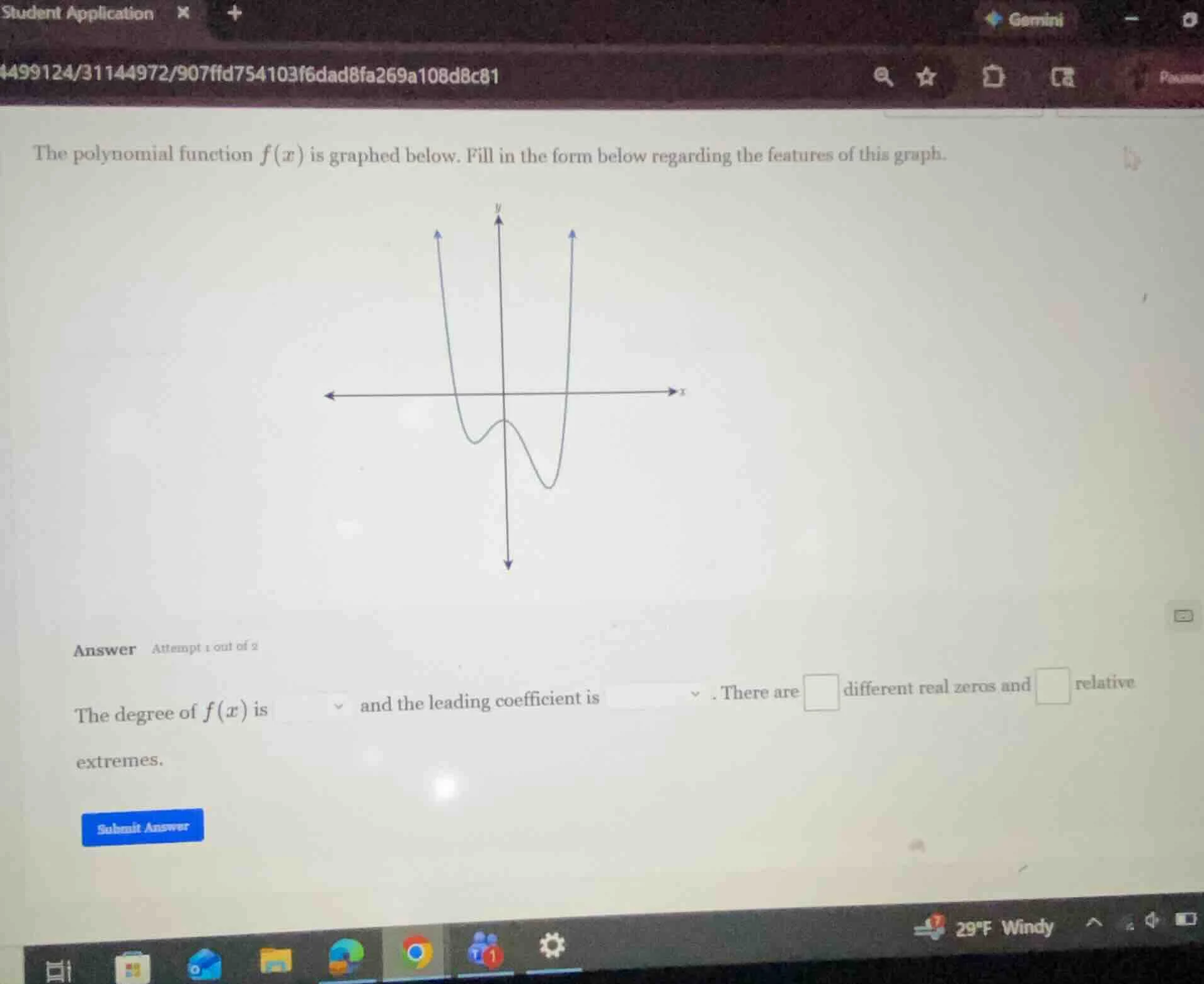 the polynomial function $f(x)$ is graphed below. fill in the form below…