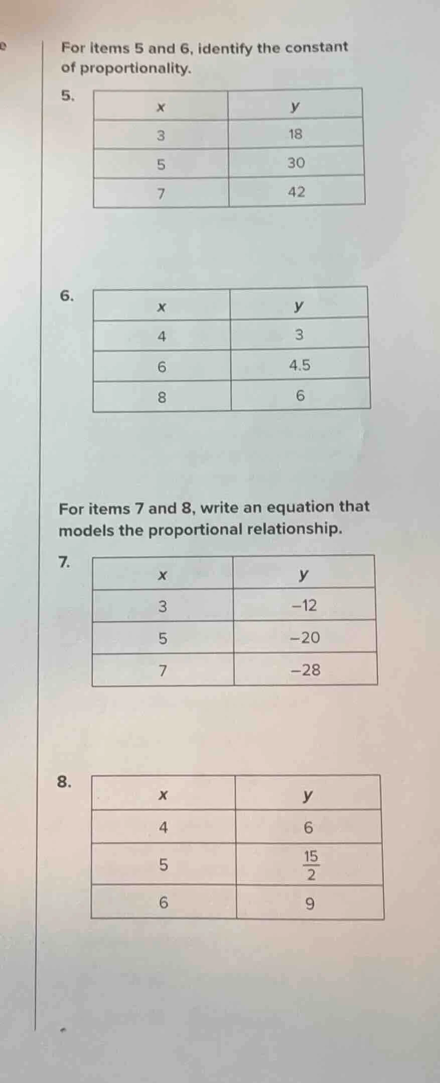for items 5 and 6, identify the constant of proportionality. 5. | x | y…