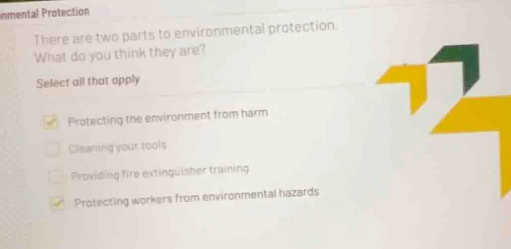 nmental protection there are two parts to environmental protection. wha…