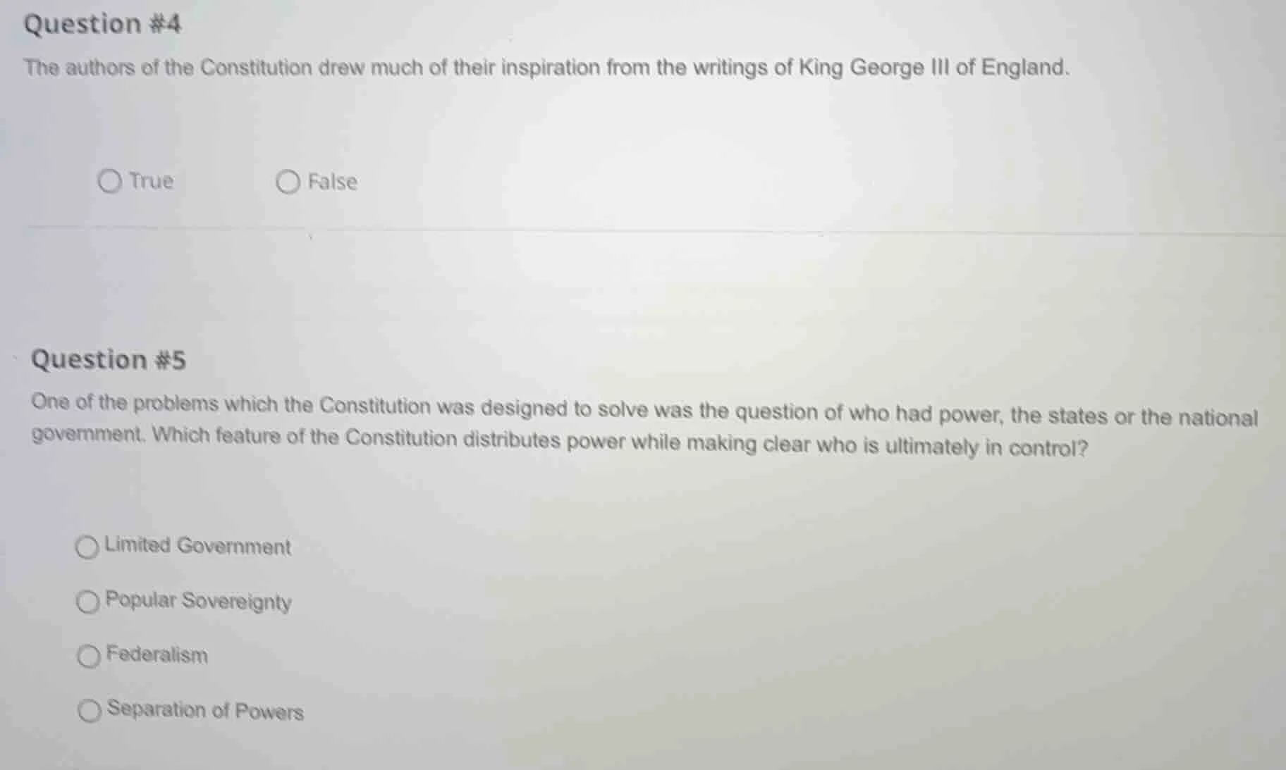 question #4 the authors of the constitution drew much of their inspirat…