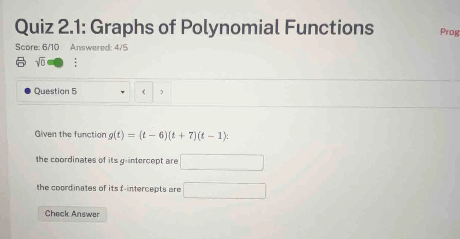 quiz 2.1: graphs of polynomial functions score: 6/10 answered: 4/5 ques…