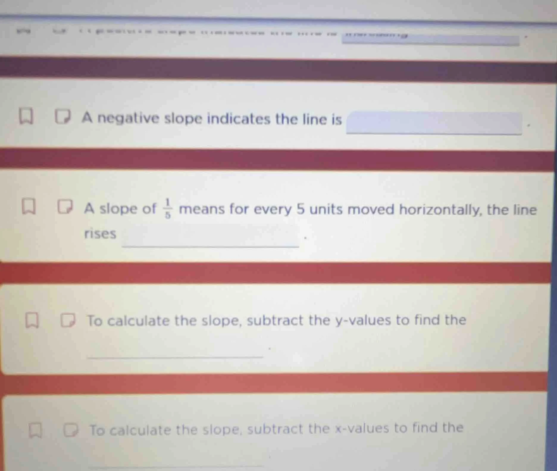 a negative slope indicates the line is. a slope of \\(\\frac{1}{5}\\) m…