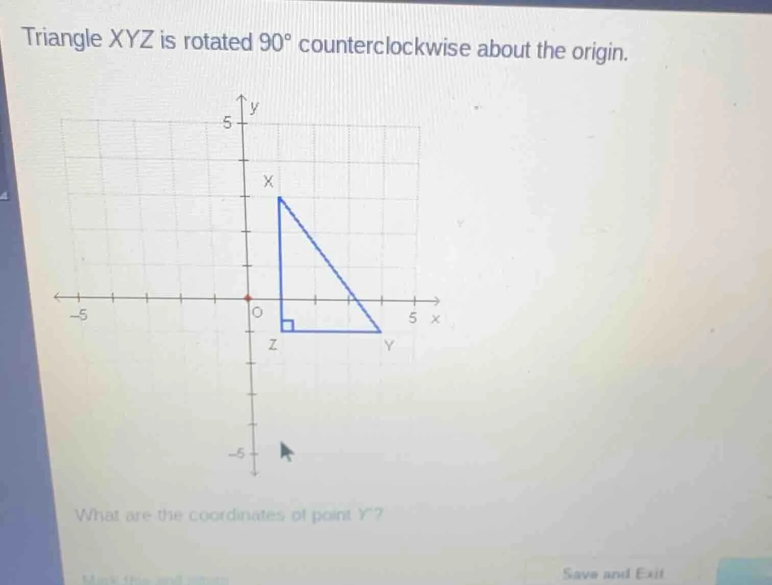 triangle xyz is rotated 90° counterclockwise about the origin. what are…