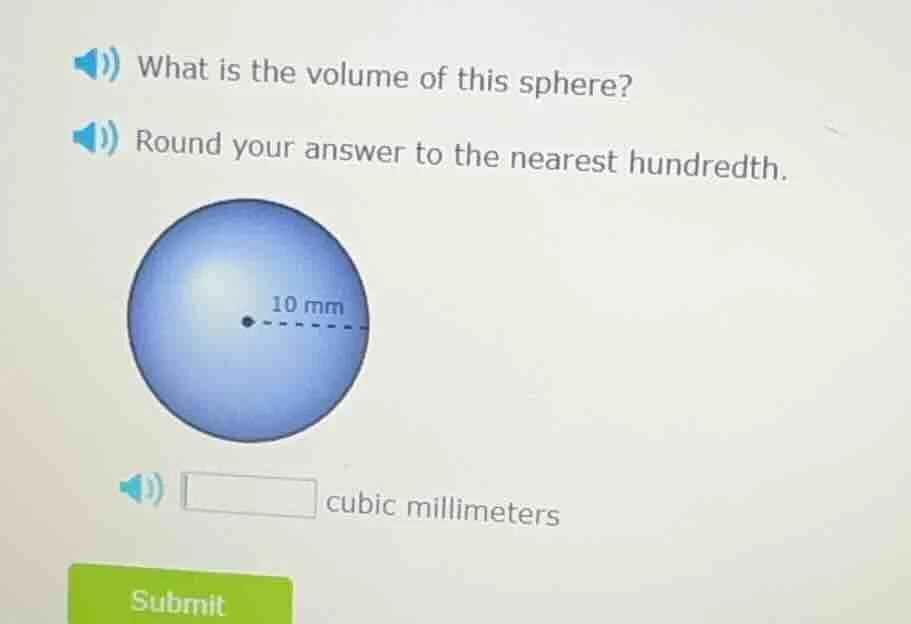 what is the volume of this sphere? round your answer to the nearest hun…