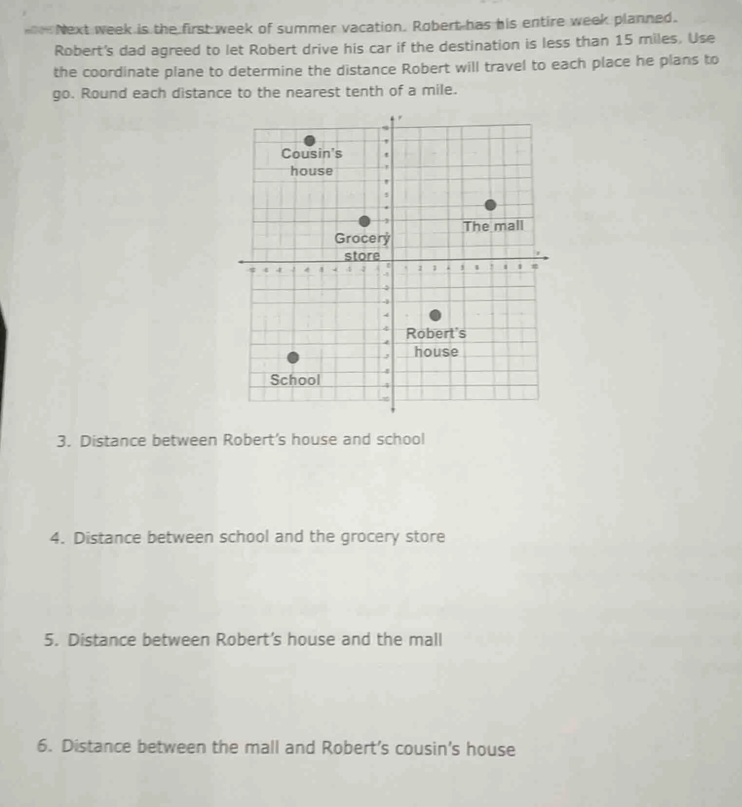 next week is the first week of summer vacation. robert has his entire w…