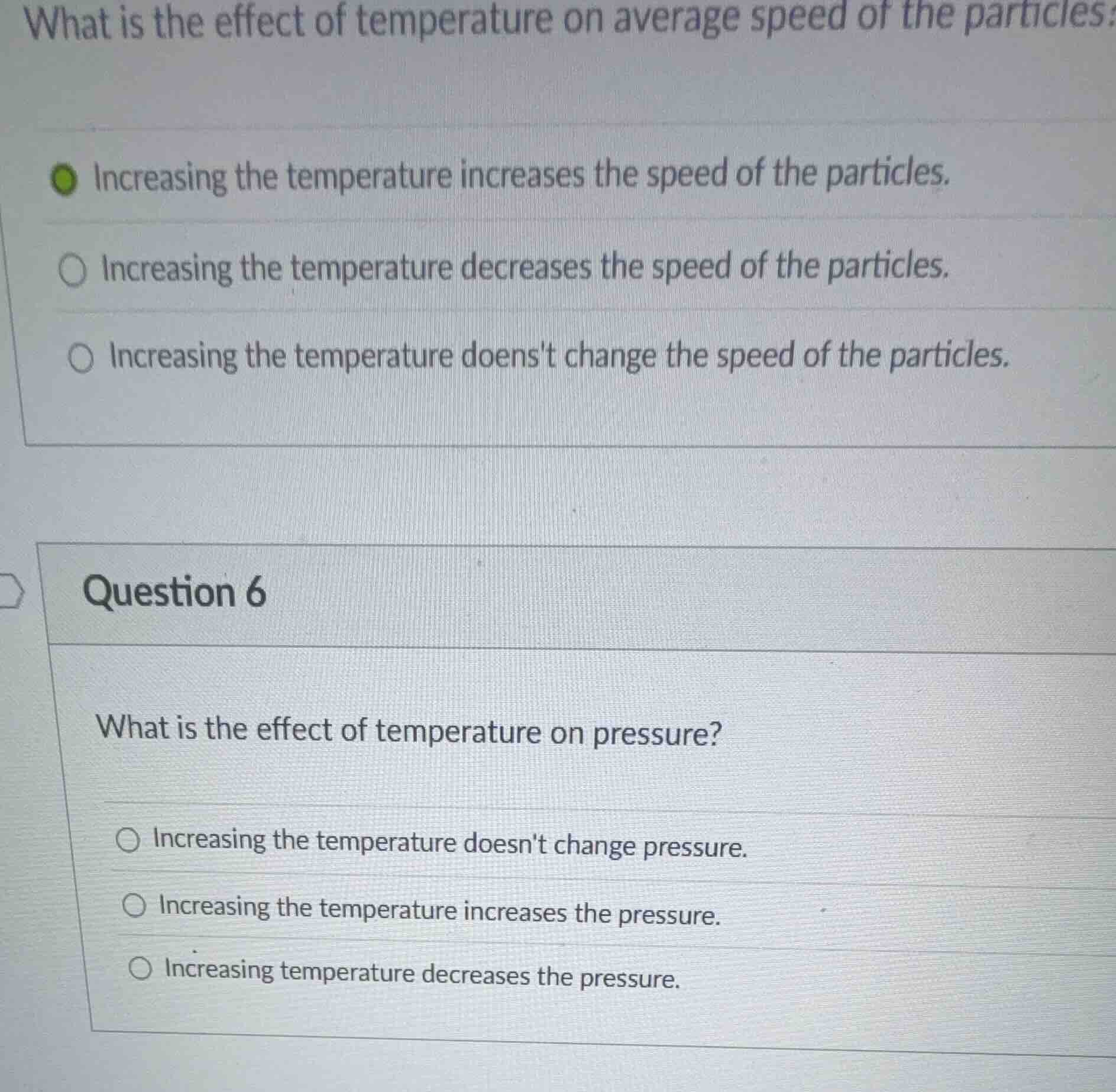 what is the effect of temperature on average speed of the particles? in…