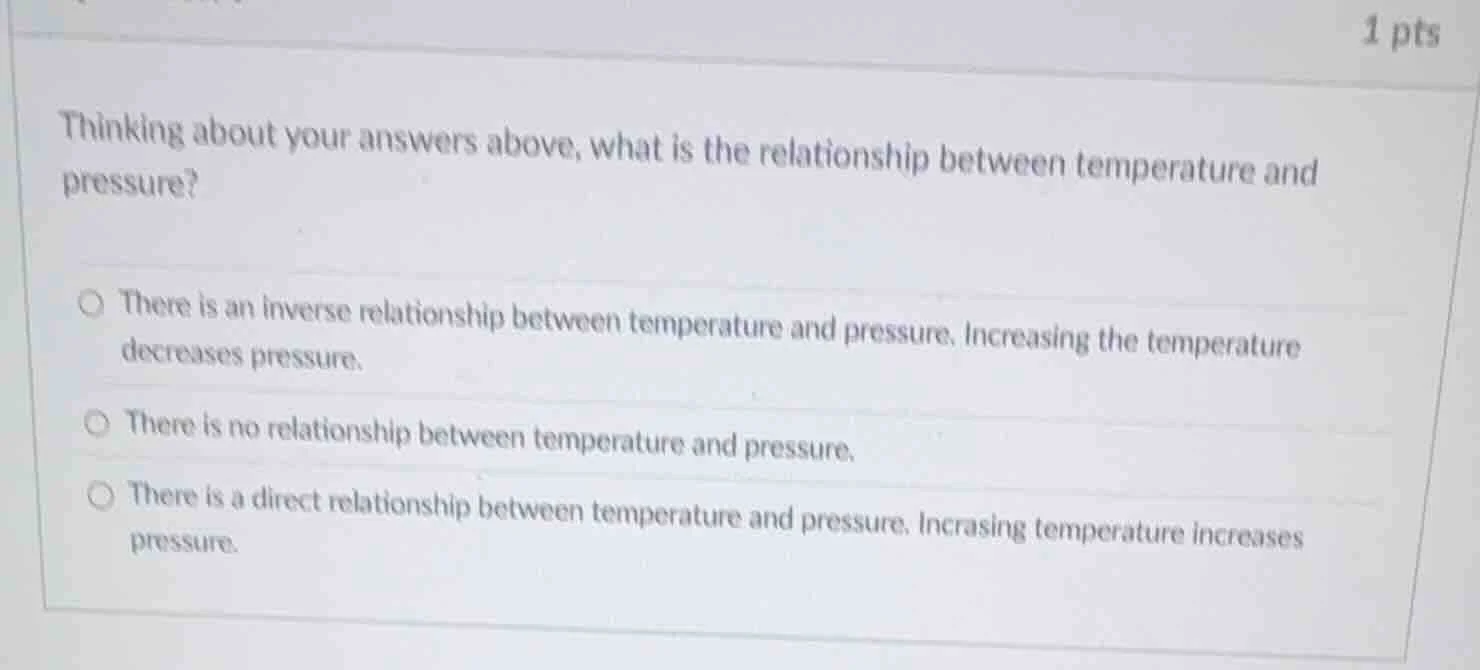 thinking about your answers above, what is the relationship between tem…