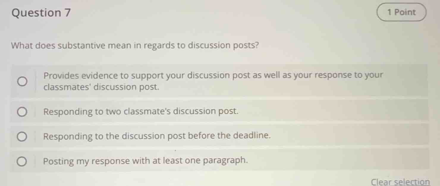 question 7 1 point what does substantive mean in regards to discussion …