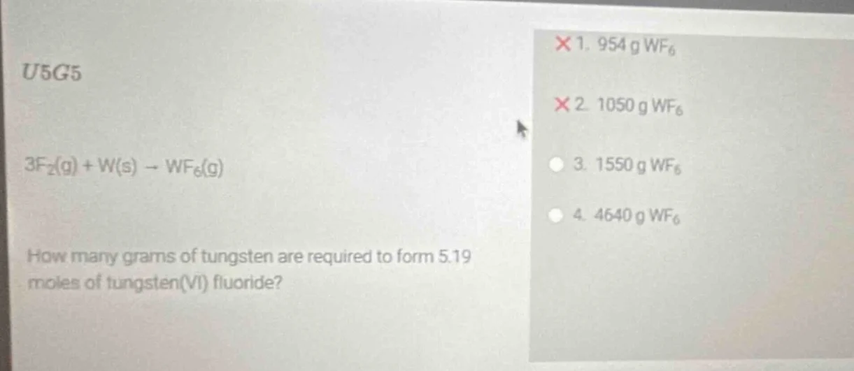 u5g5 3f₂(g) + w(s) → wf₆(g) how many grams of tungsten are required to …