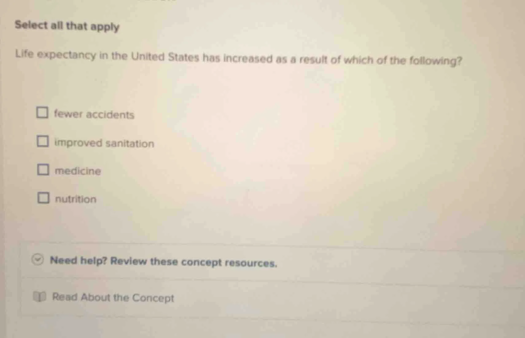 select all that apply life expectancy in the united states has increase…