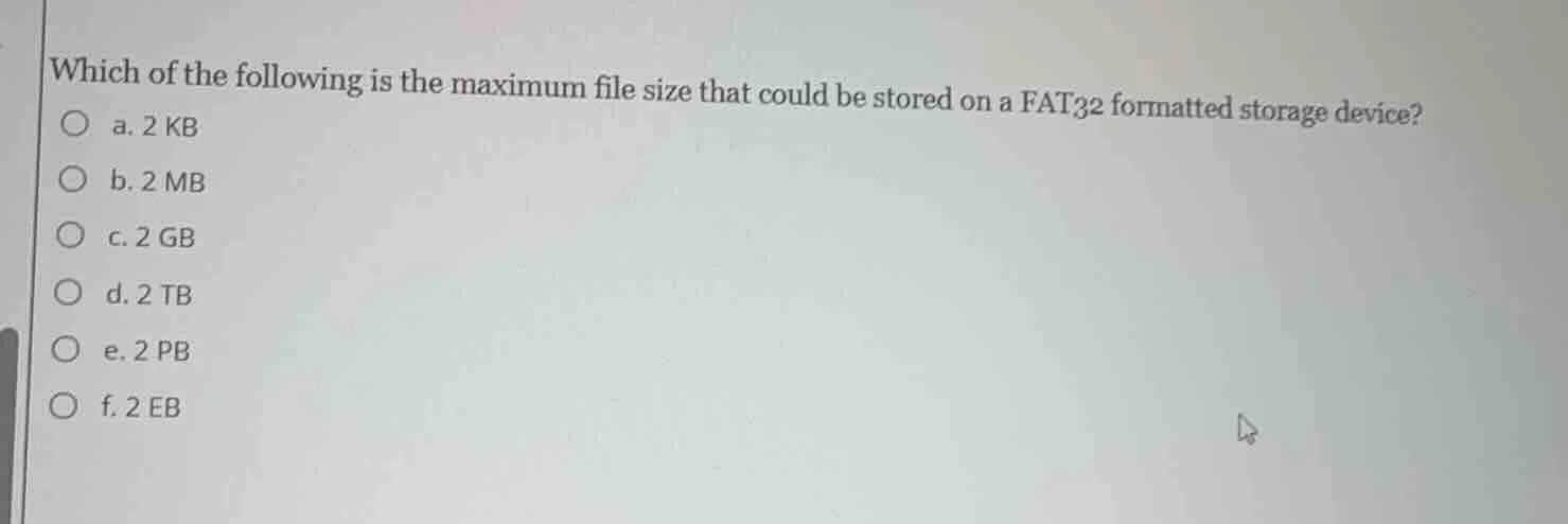 which of the following is the maximum file size that could be stored on…