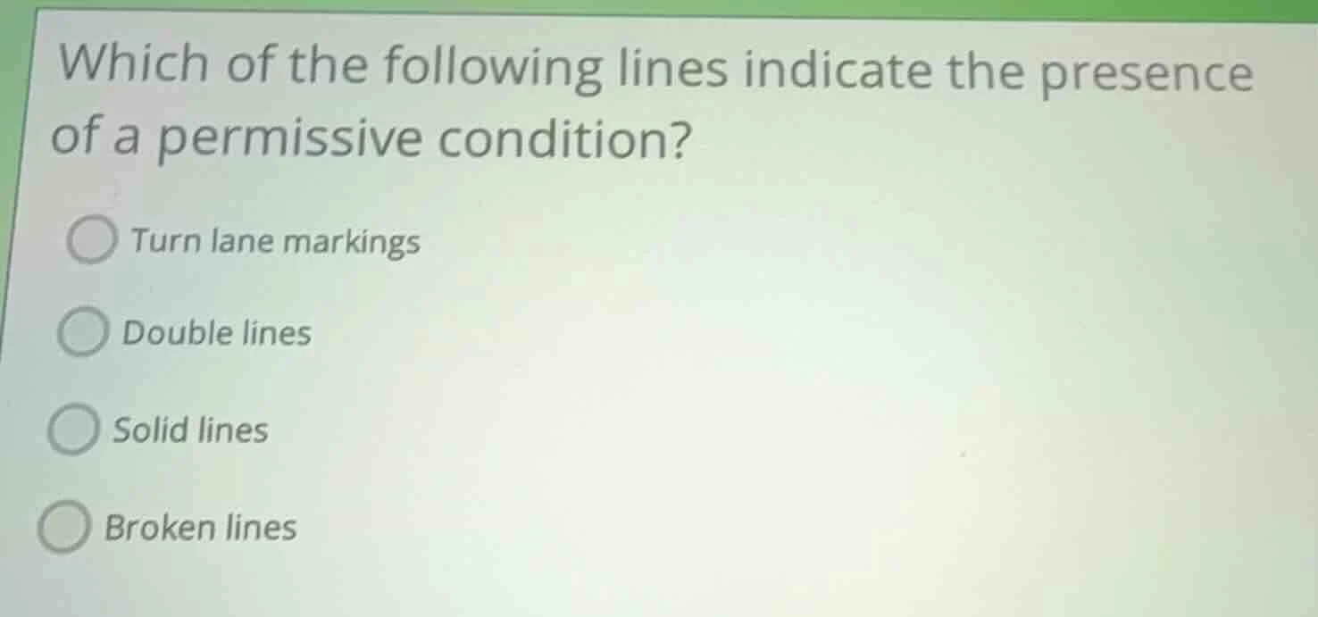which of the following lines indicate the presence of a permissive cond…