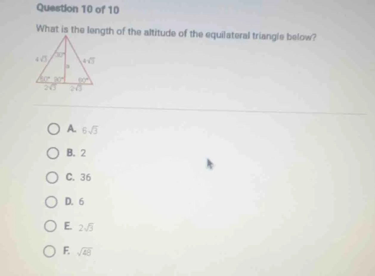 question 10 of 10 what is the length of the altitude of the equilateral…