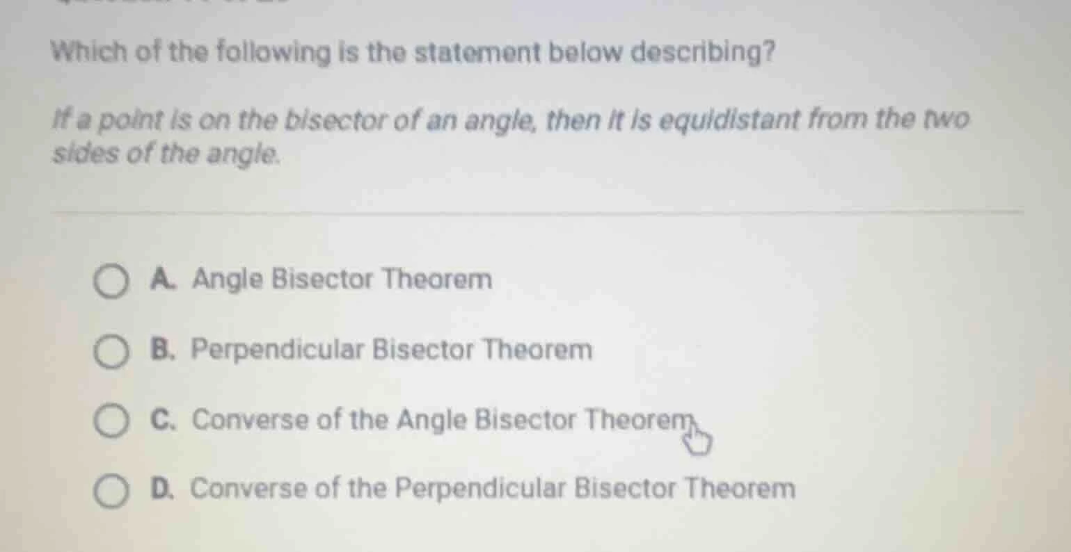 which of the following is the statement below describing? if a point is…