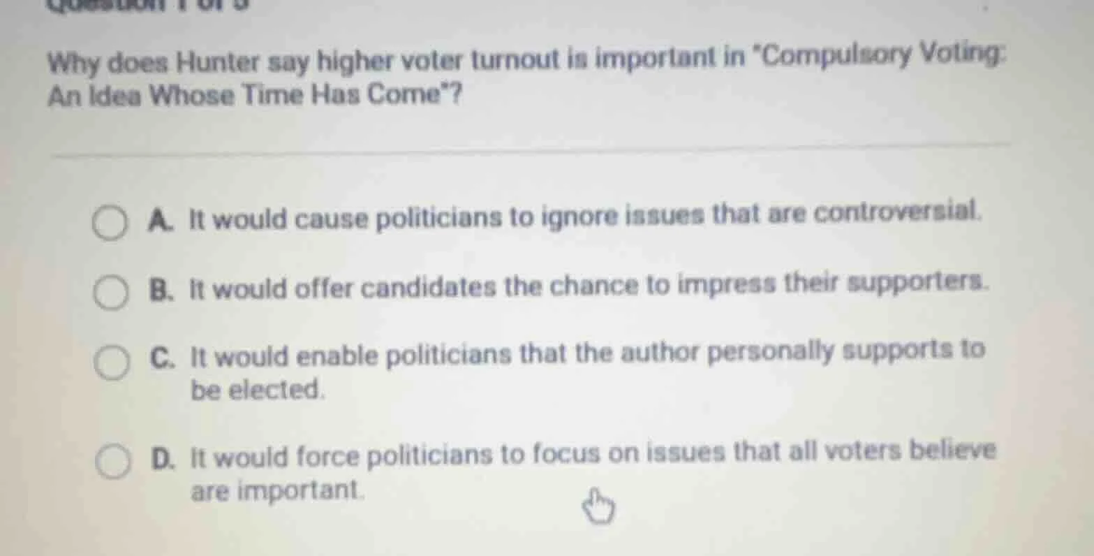 why does hunter say higher voter turnout is important in \compulsory vo…