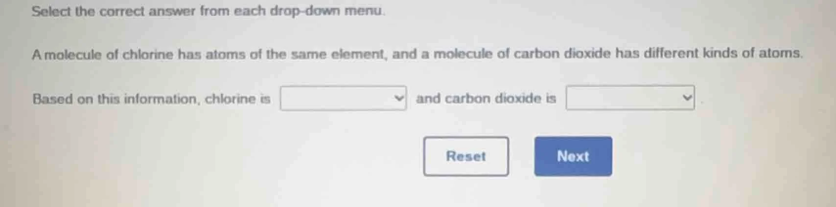 select the correct answer from each drop - down menu. a molecule of chl…