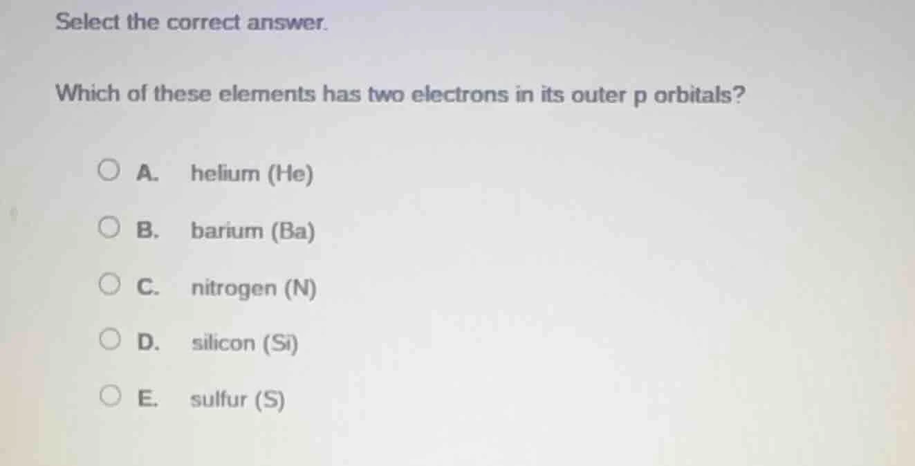select the correct answer. which of these elements has two electrons in…