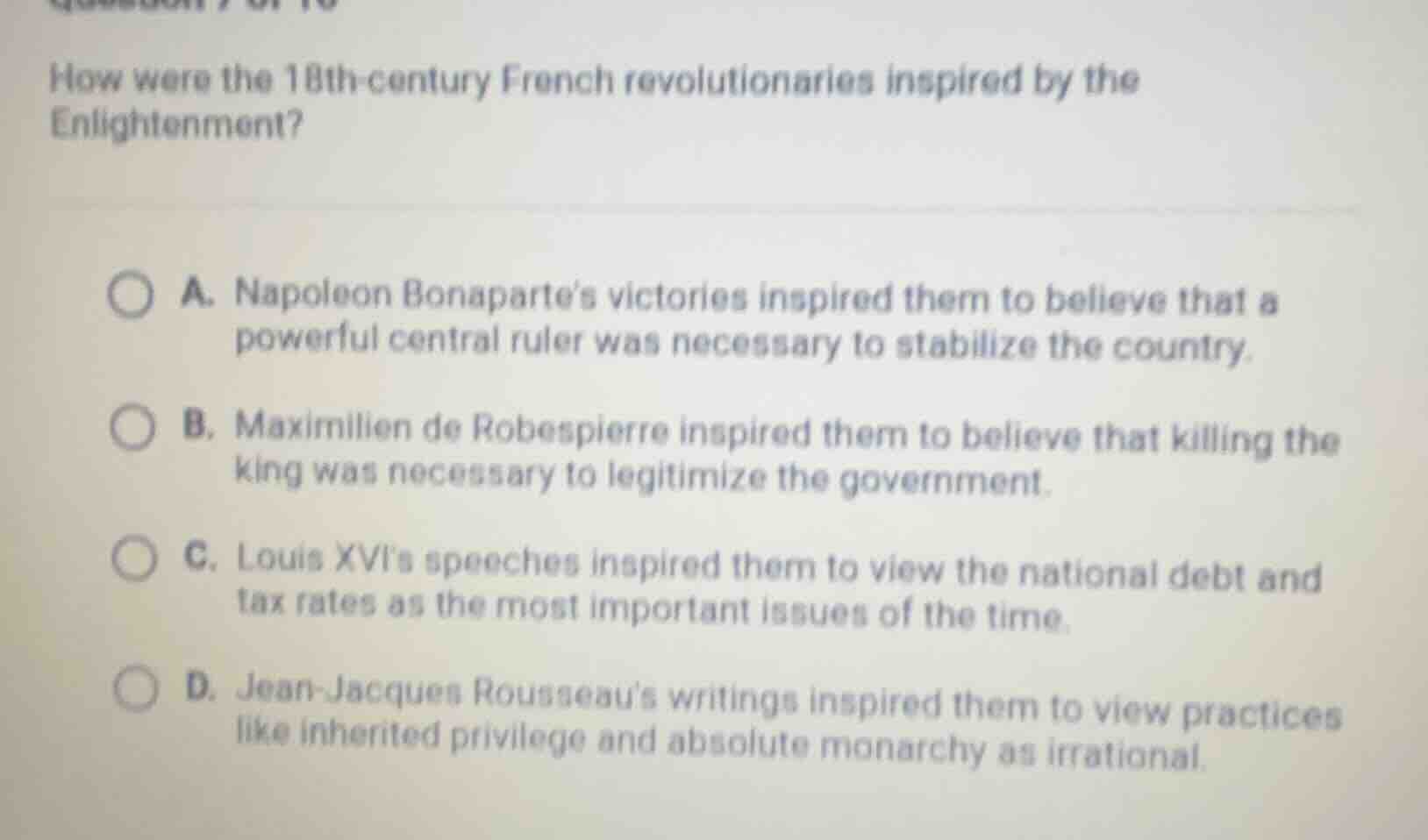 how were the 18th - century french revolutionaries inspired by the enli…