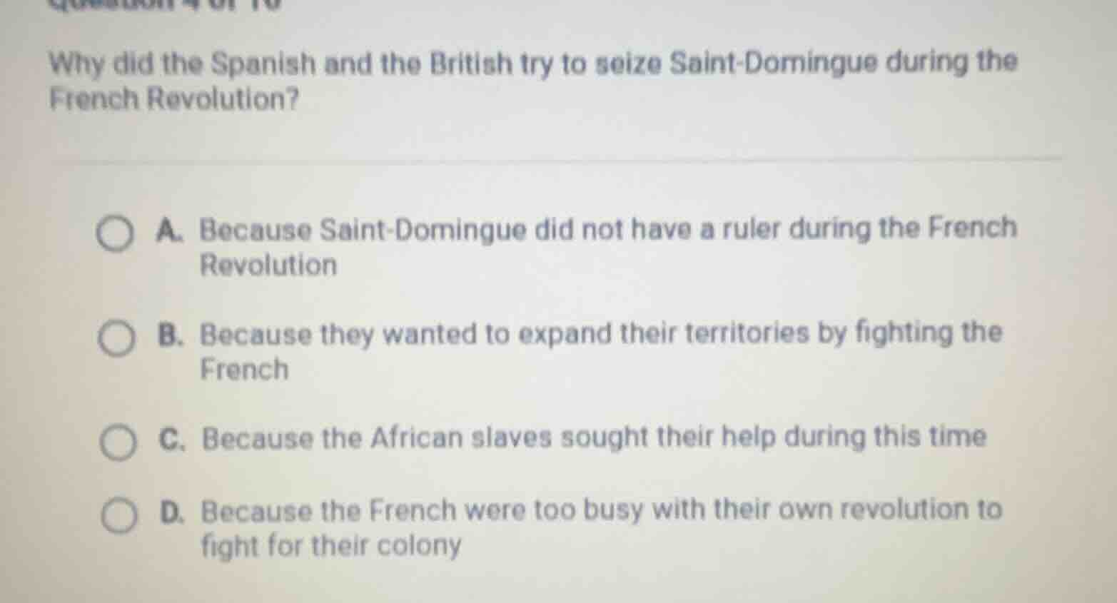 why did the spanish and the british try to seize saint - domingue durin…